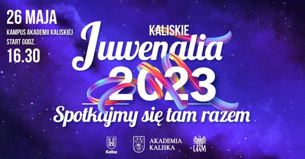 Kaliskie Juwenalia 2023: wielkie studenckie święto już 26 maja!