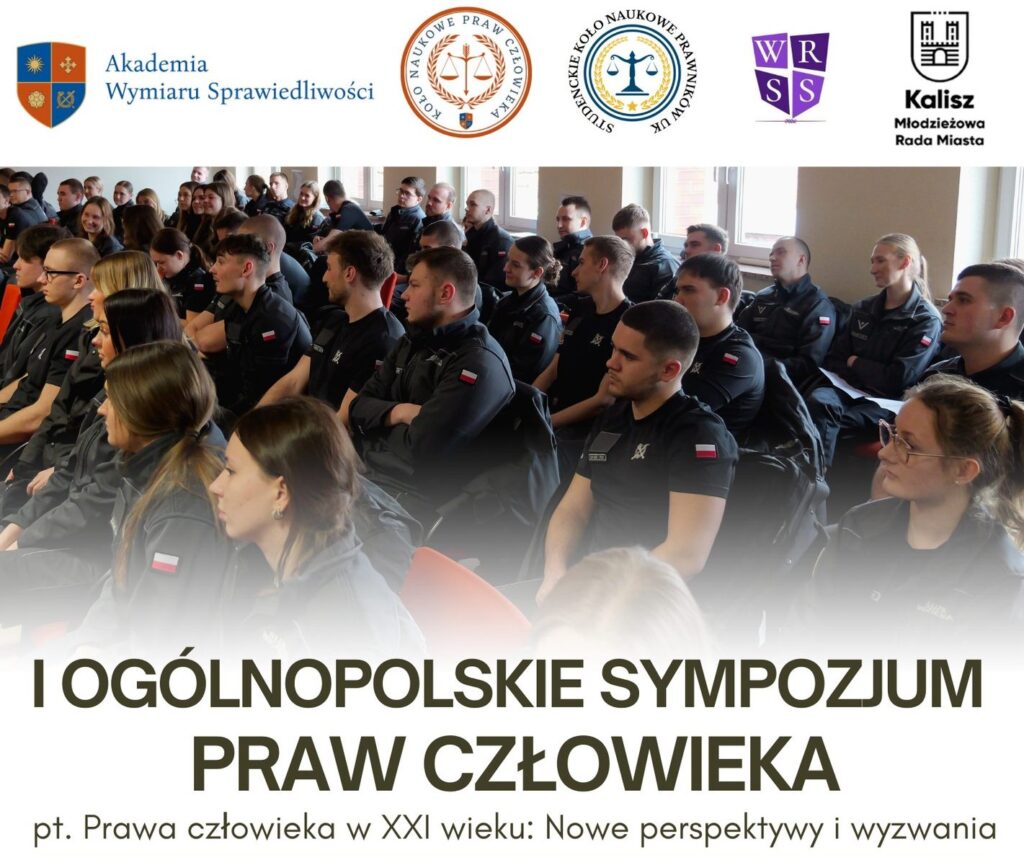 Udział pracowników Wydziału Prawa UK w Ogólnopolskim Sympozjum Praw Człowieka w Akademii Wymiaru Sprawiedliwości