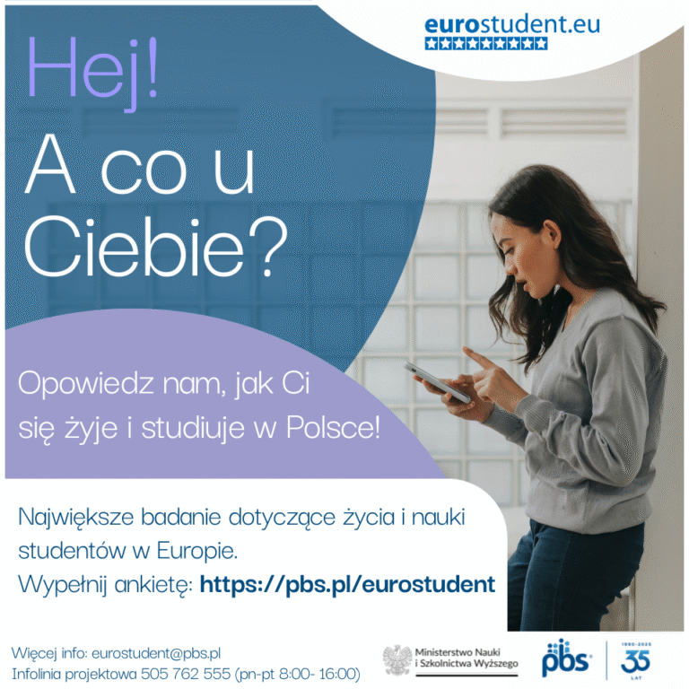 Największe europejskie przedsięwzięcie badawcze dotyczące życia studentów – EUROSTUDENT. Dołącz!