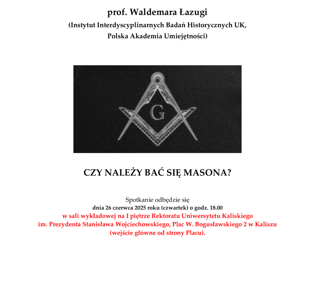 Wykład prof. Waldemara Łazugi – 26 czerwca 2025 (Plac Wojciecha Bogusławskiego 2 w Kaliszu)