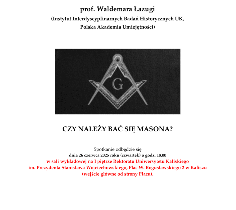 Wykład prof. Waldemara Łazugi – 26 czerwca 2025 (Plac Wojciecha Bogusławskiego 2 w Kaliszu)