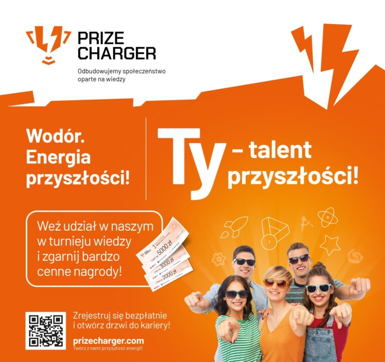 Weź udział w II Edycji naszego turnieju “Prize Charger” pn. Wodór – Energia Przyszłości!