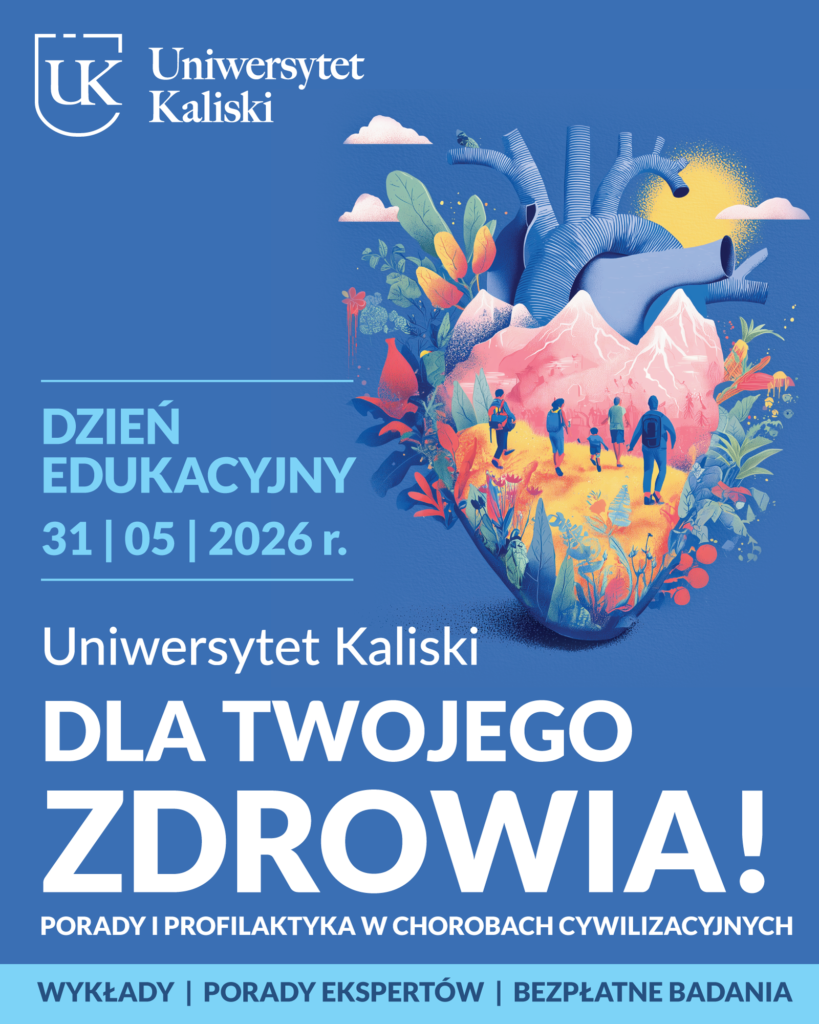 Uniwersytet Kaliski zaprasza na&nbsp;Dzień Edukacyjny „Dla Twojego&nbsp;Zdrowia!”