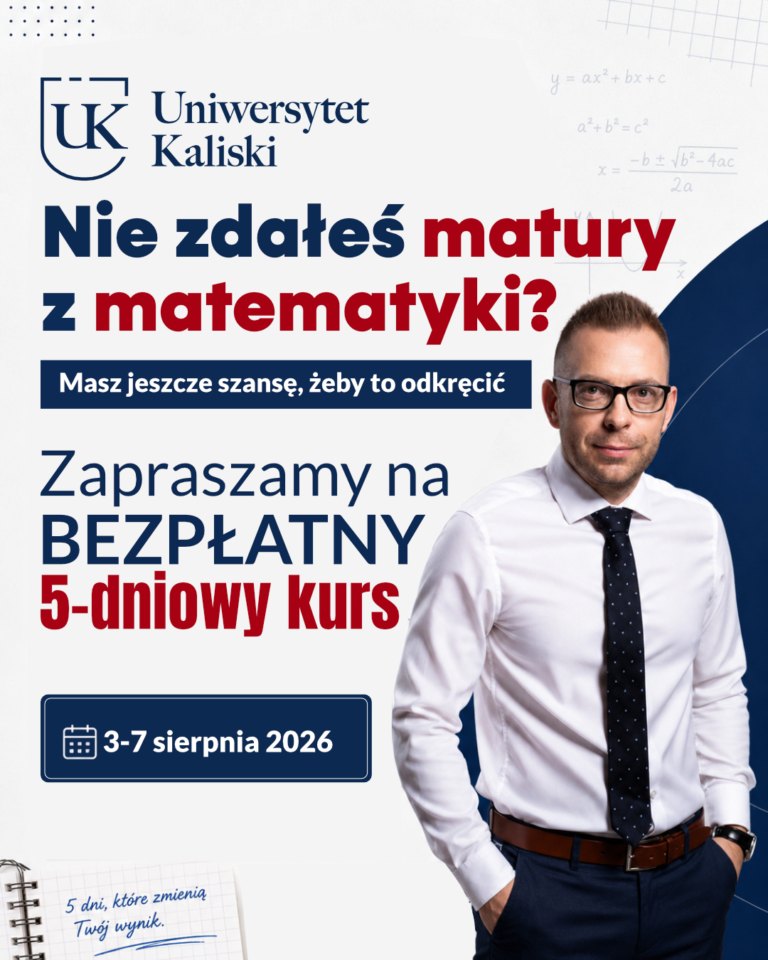 Uniwersytet Kaliski organizuje bezpłatny kurs przygotowawczy do&nbsp;poprawkowej matury z&nbsp;matematyki