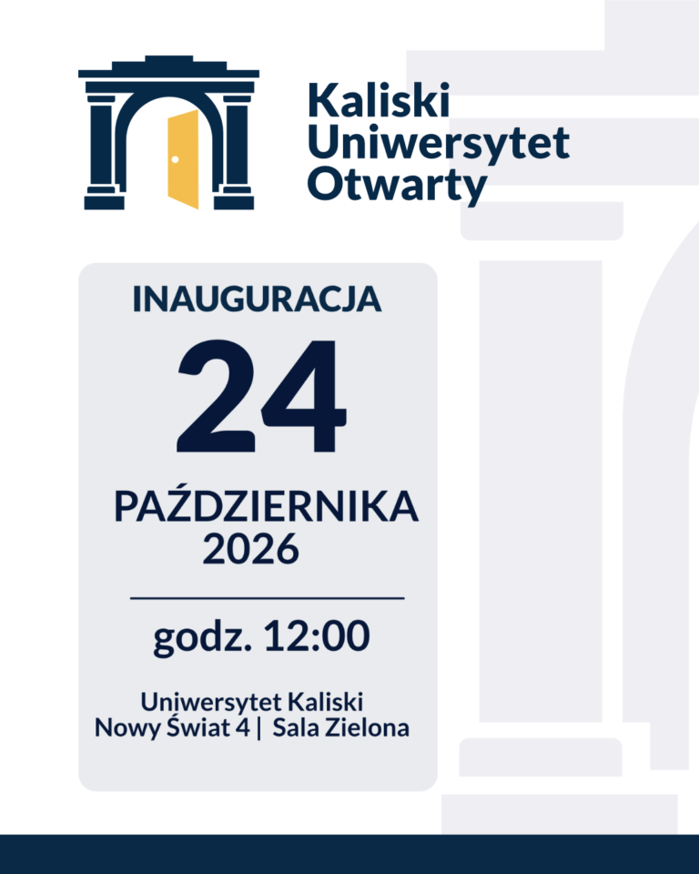 Uniwersytet Kaliski otwiera drzwi dla wszystkich. Rusza Kaliski Uniwersytet Otwarty